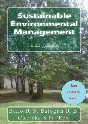 Sustainable Environmental Management: Issues & Projections